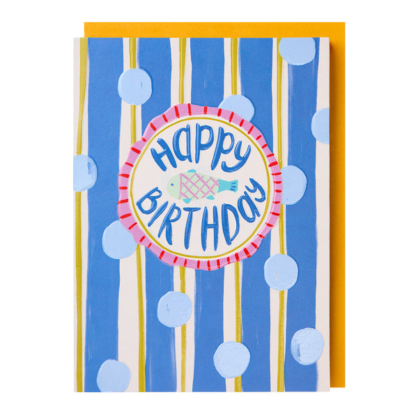 Happy Birthday - Fish, spots and Stripes