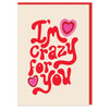 I'm crazy for you