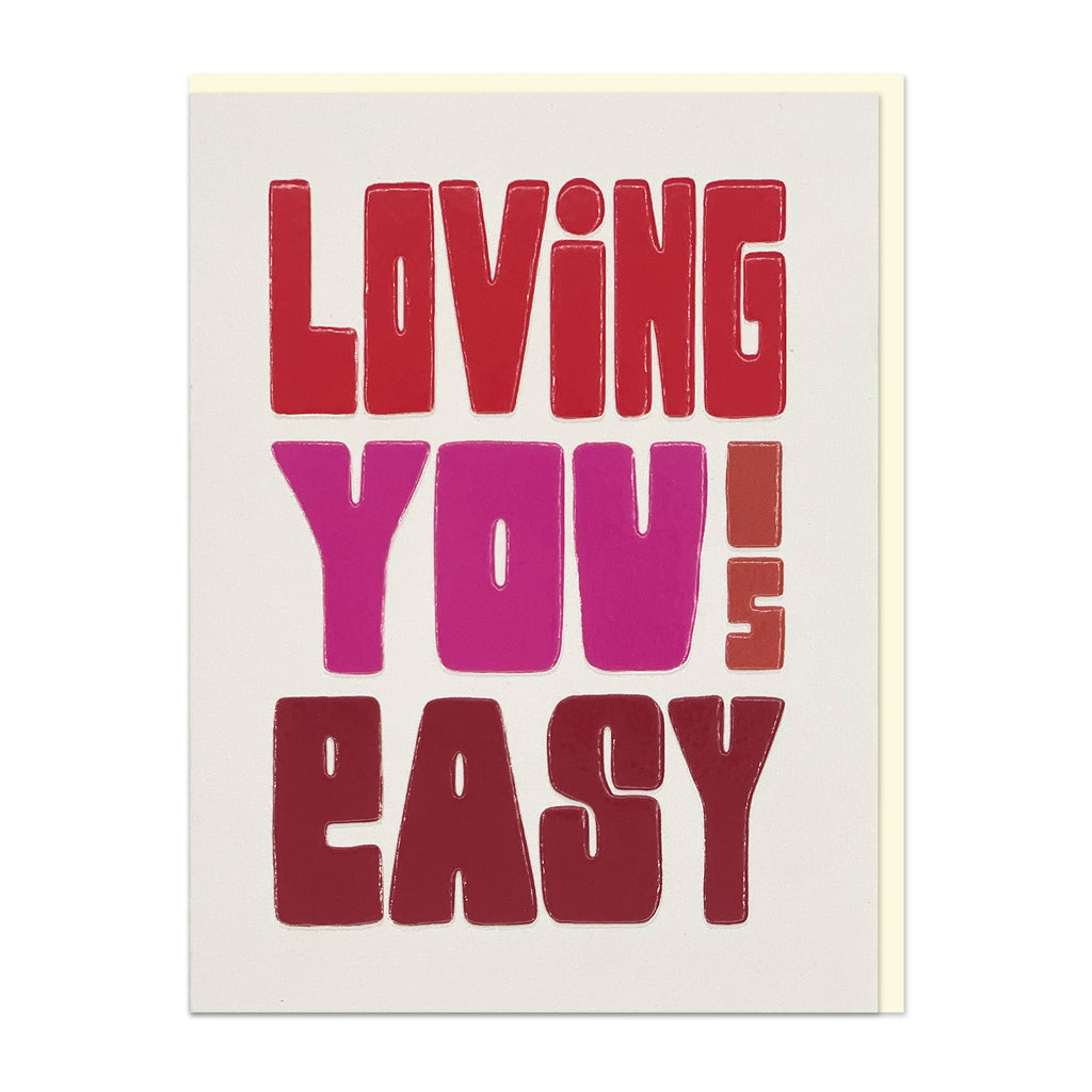 Loving you is easy