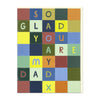 So glad you are my Dad