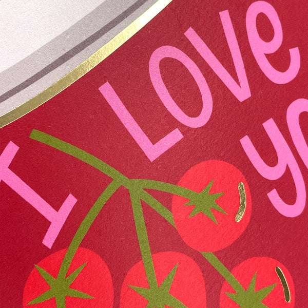 I love you from my head to-matoes