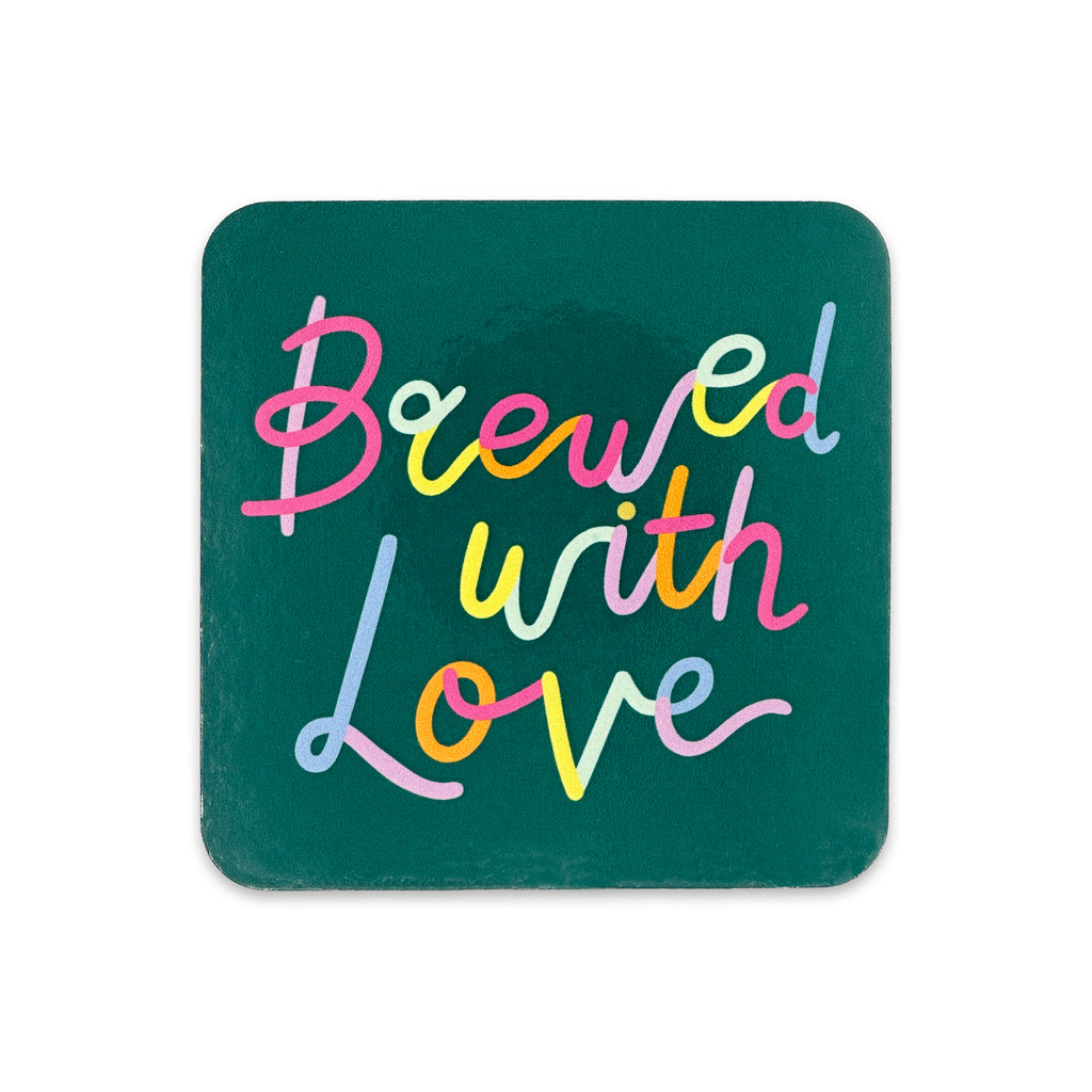 Brewed with Love Coaster