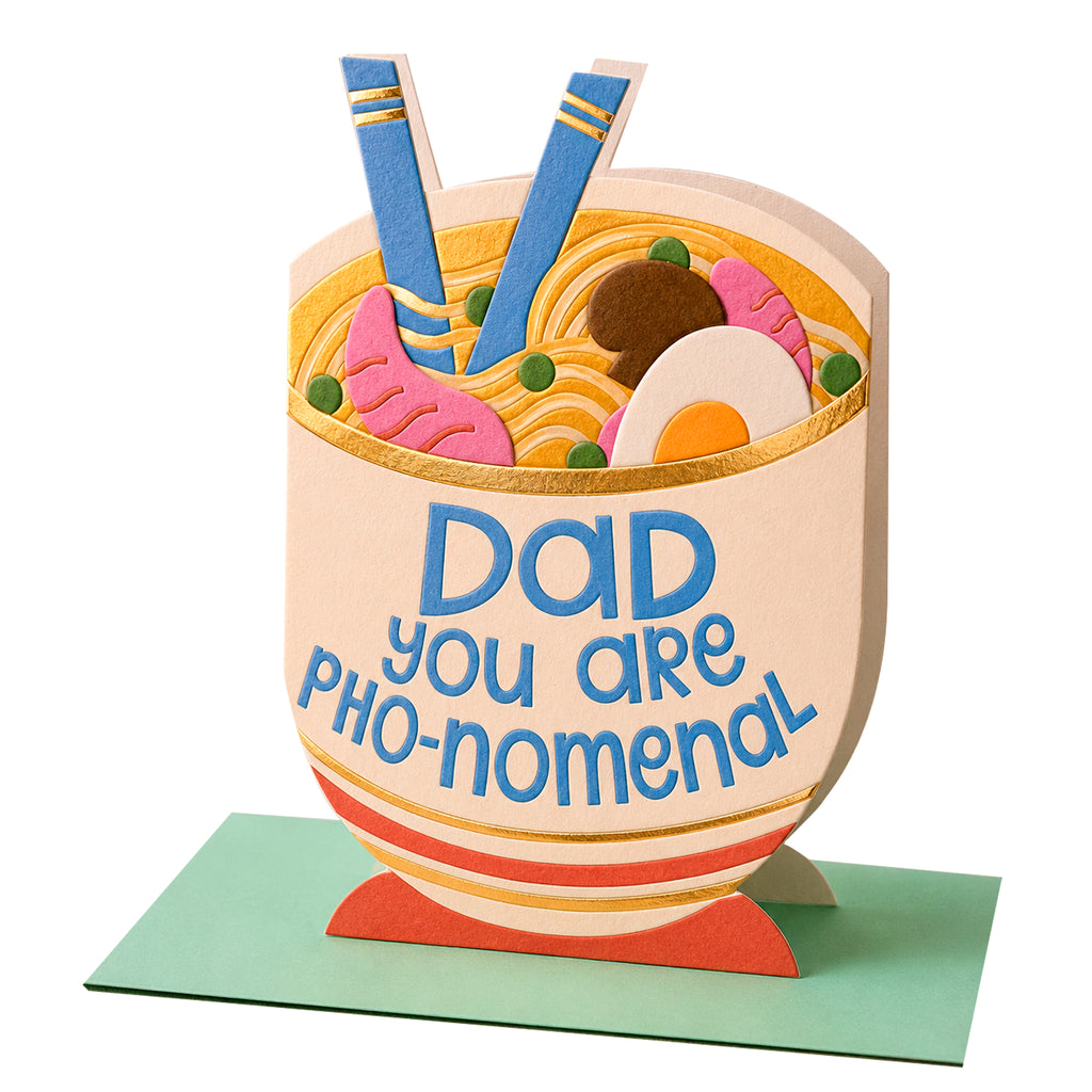 Dad you are pho-nomenal