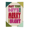 May your Days be Merry and Bright Pack