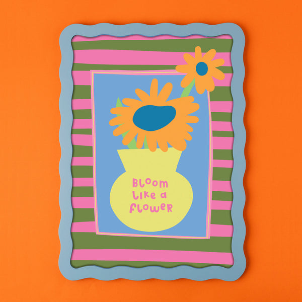 Bloom like a flower - Print (A3)