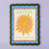 Sunshine changes everything - Print (A4)