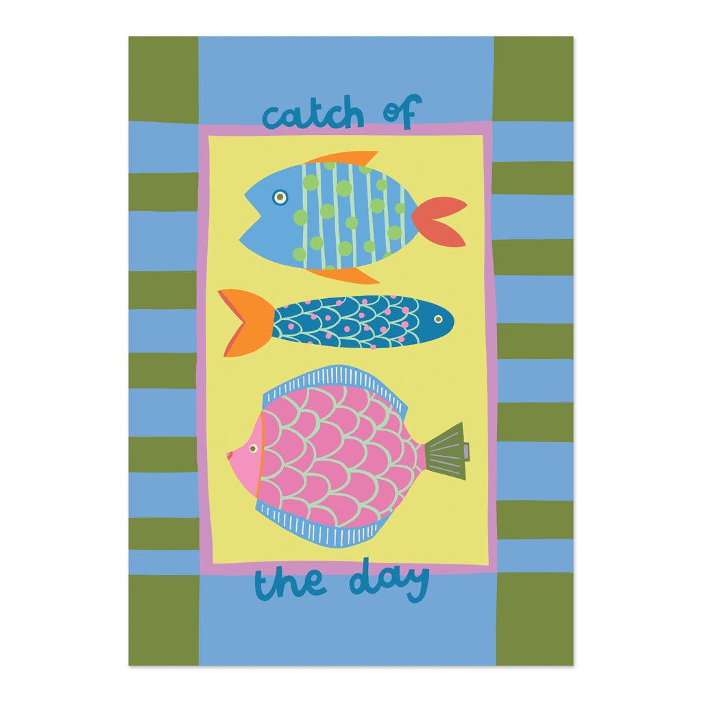 Catch of the day - Print (A4)