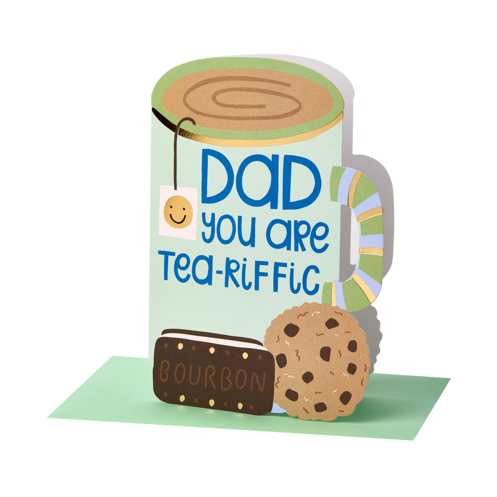 Dad you are tea-riffic