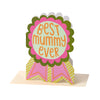 Best Mummy ever