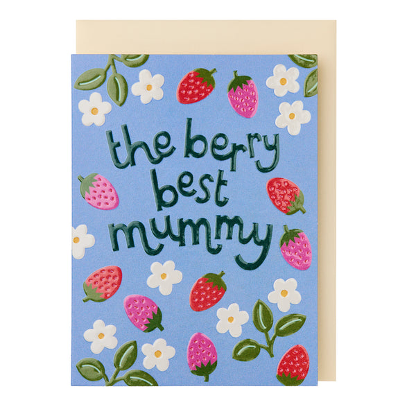The berry best Mummy