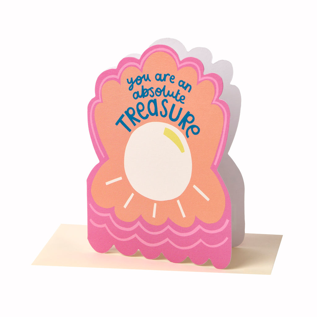 You Are An Absolute Treasure