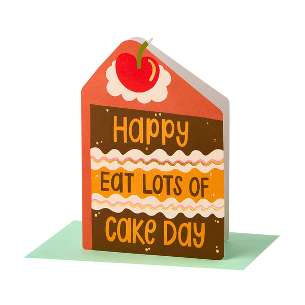 Happy eat lots of cake day!