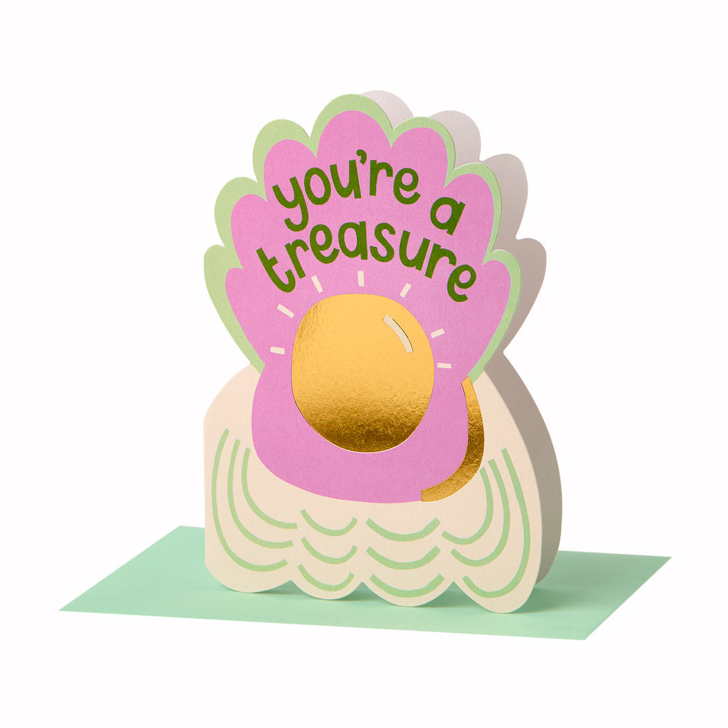 You're a Treasure