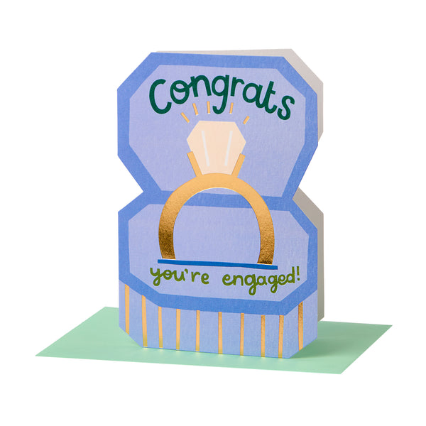 Congrats you're engaged