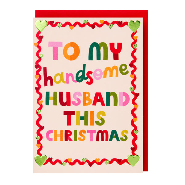 To my Handsome Husband this Christmas