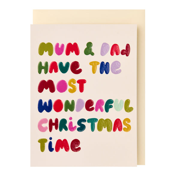 Mum & Dad have the Most Wonderful Christmas Time