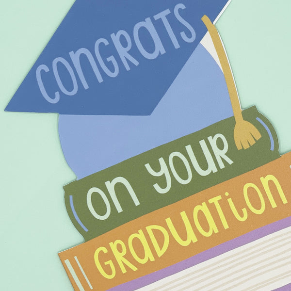 Congrats on your graduation
