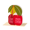 I love you Mon Cheri