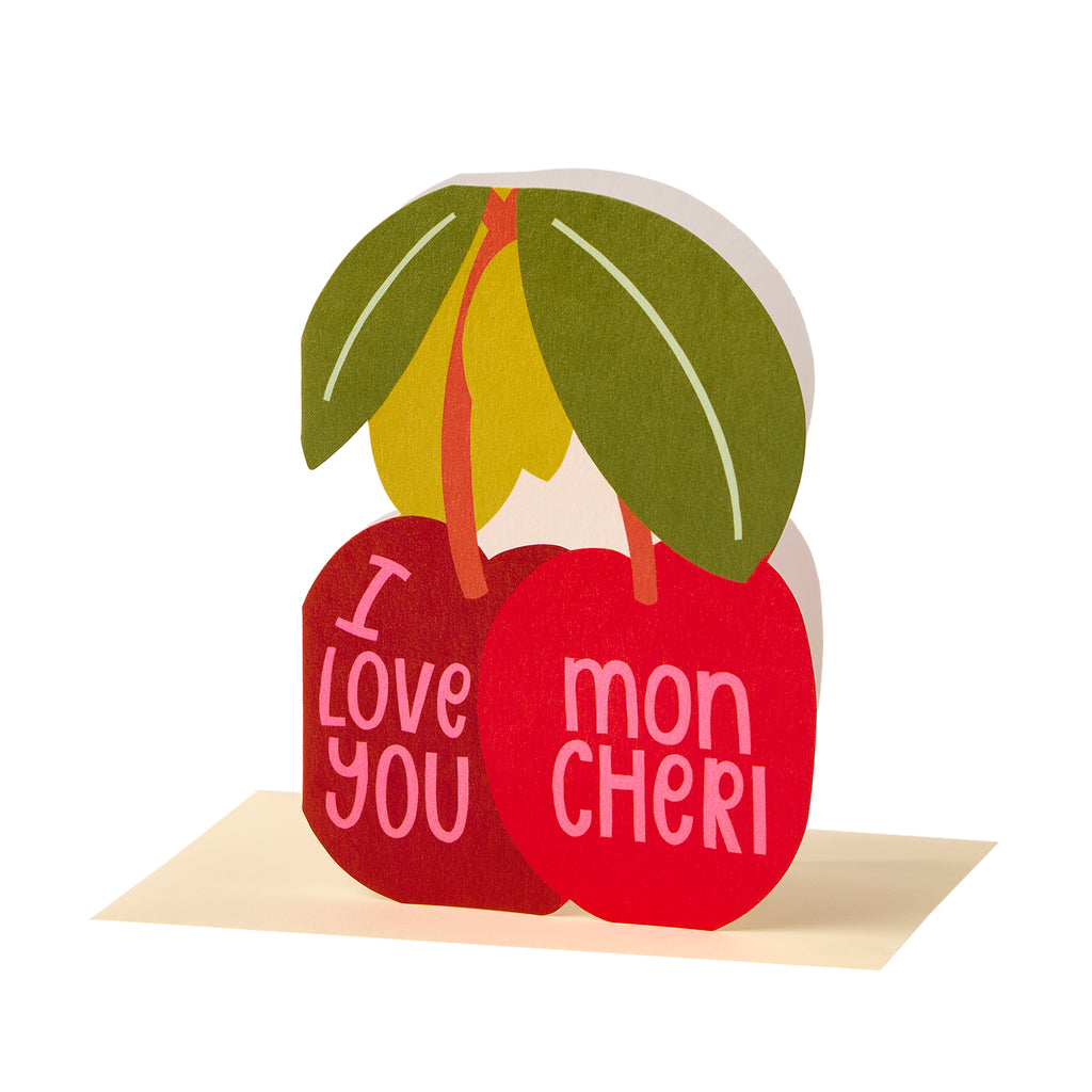 I love you Mon Cheri