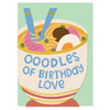 Oodles of Birthday Love