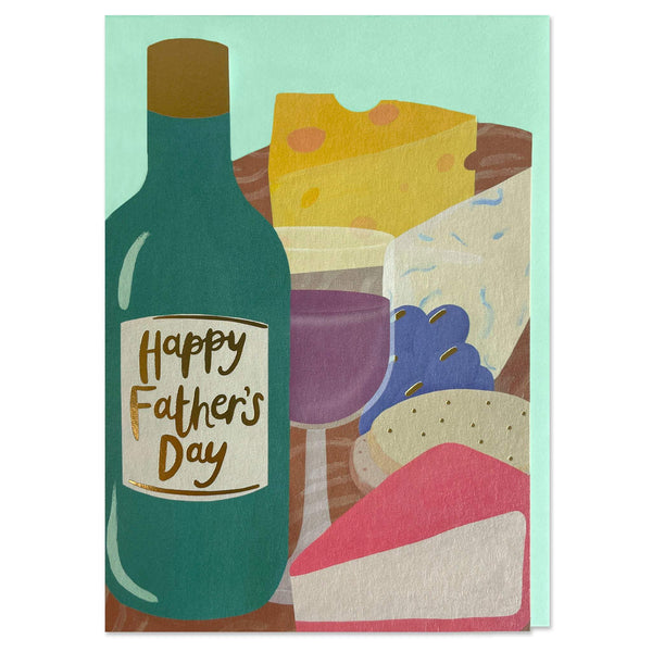 Happy Father's Day - cheese & wine