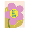 Just For You Die-Cut Flower