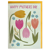 Happy Mother's Day - Tulips